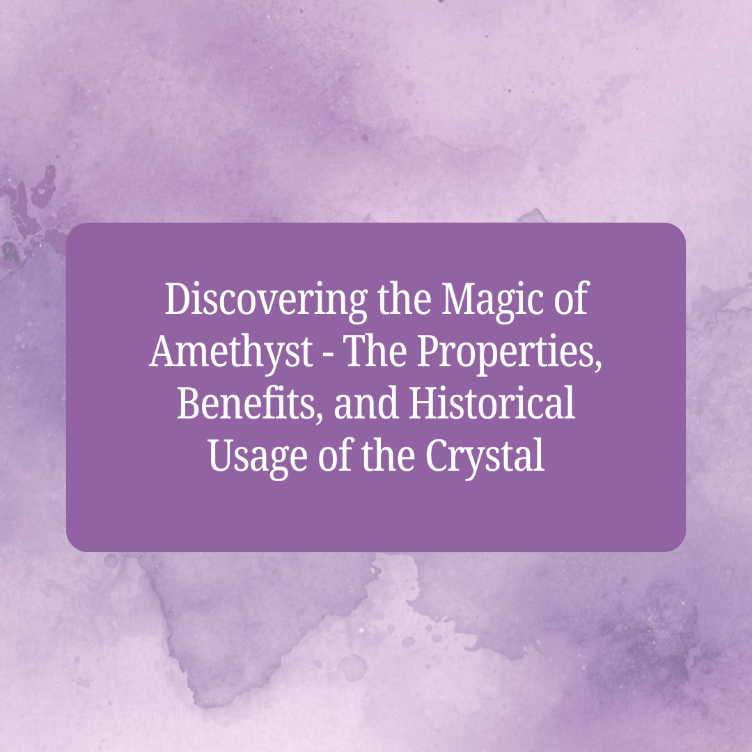 Amethyst benefits and properties 